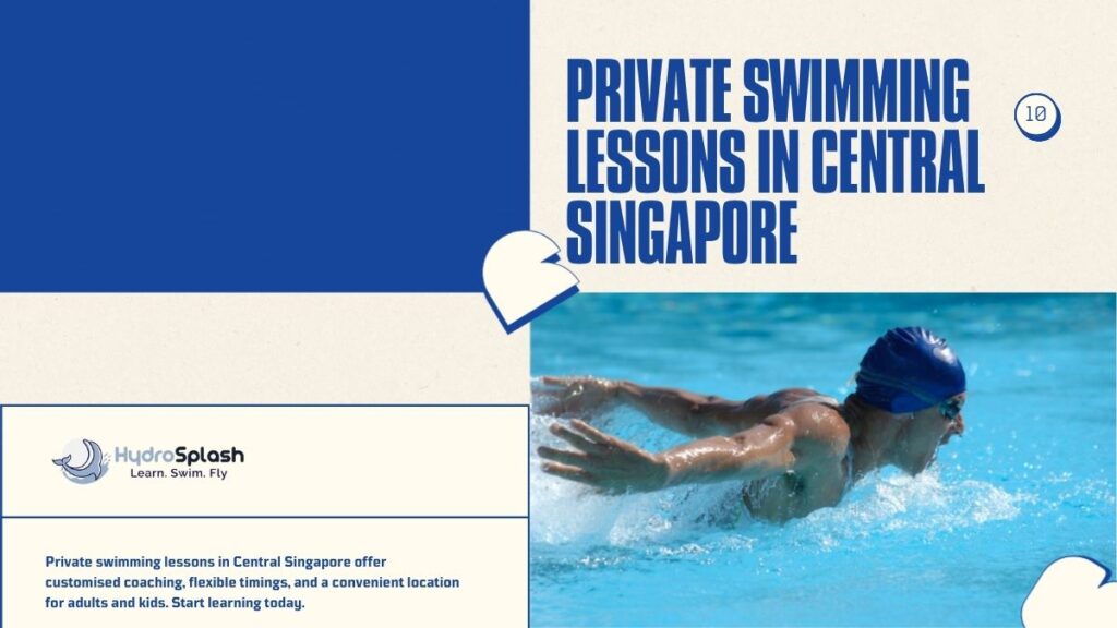 Private Swimming Lessons in Central Singapore