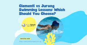 Adult Swimming Lessons Academy Singapore HydroSplash Clementi vs Jurong Swimming Lessons Which Should You Choose
