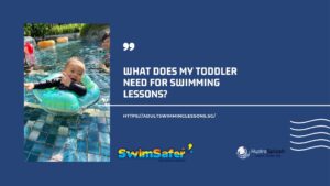 What Does My Toddler Need For Swimming Lessons