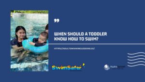 When Should A Toddler Know How To Swim