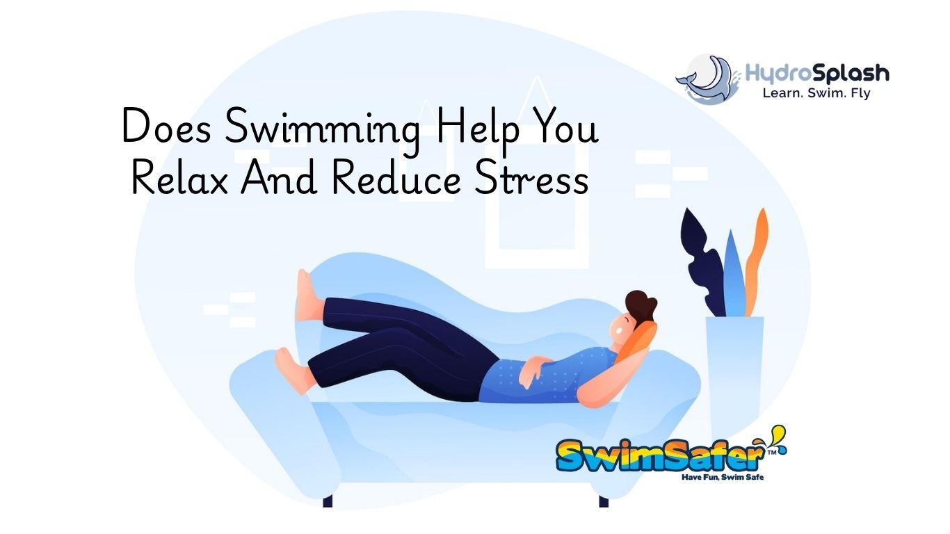 Does Swimming Help You Relax And Reduce Stress