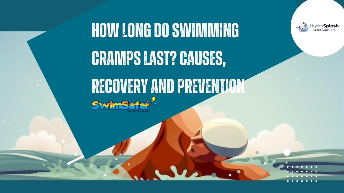 How Long Do Swimming Cramps Last Causes, Recovery And Prevention