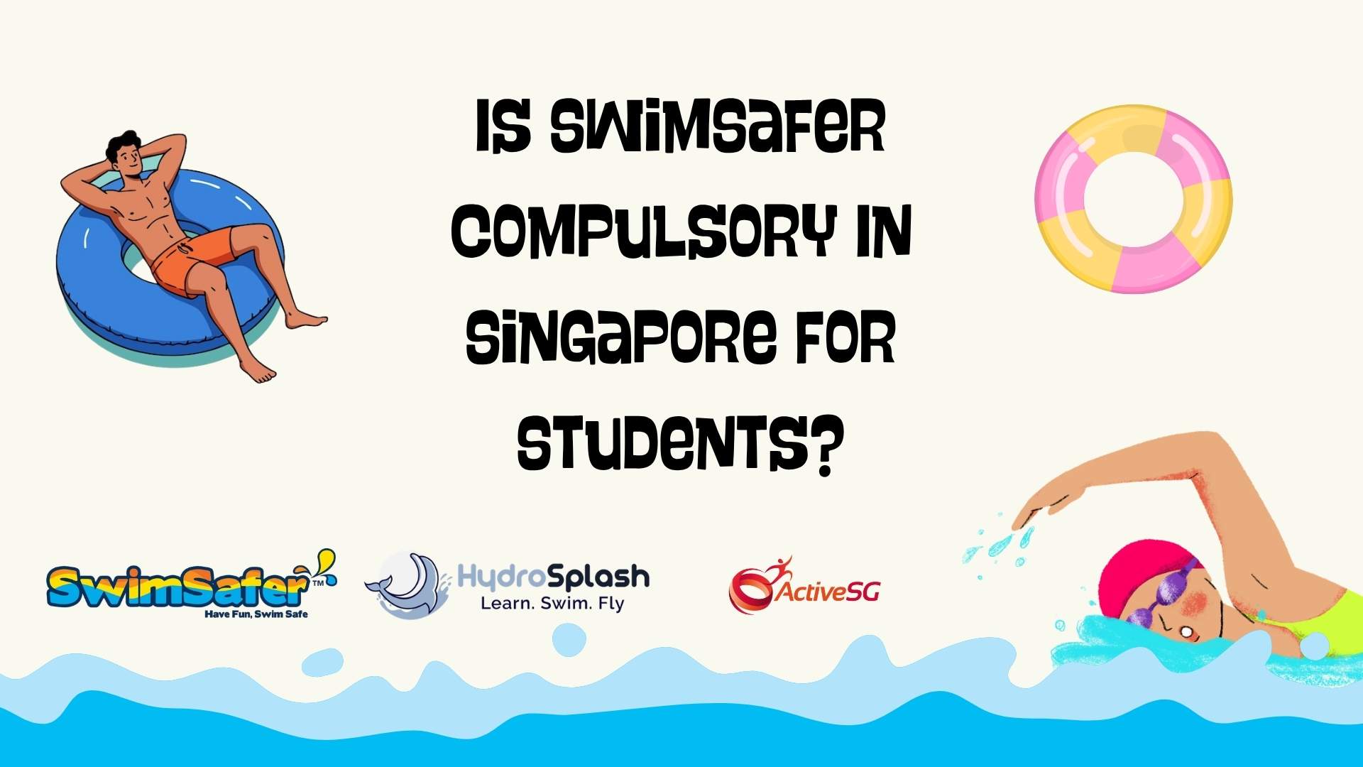 Is SwimSafer Compulsory In Singapore For Students